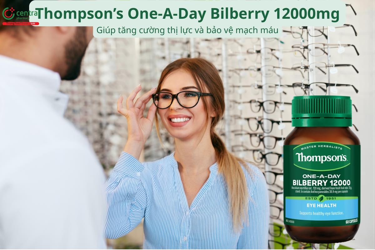 Thompson’s One-A-Day Bilberry 12000mg giúp tăng cường thị lực