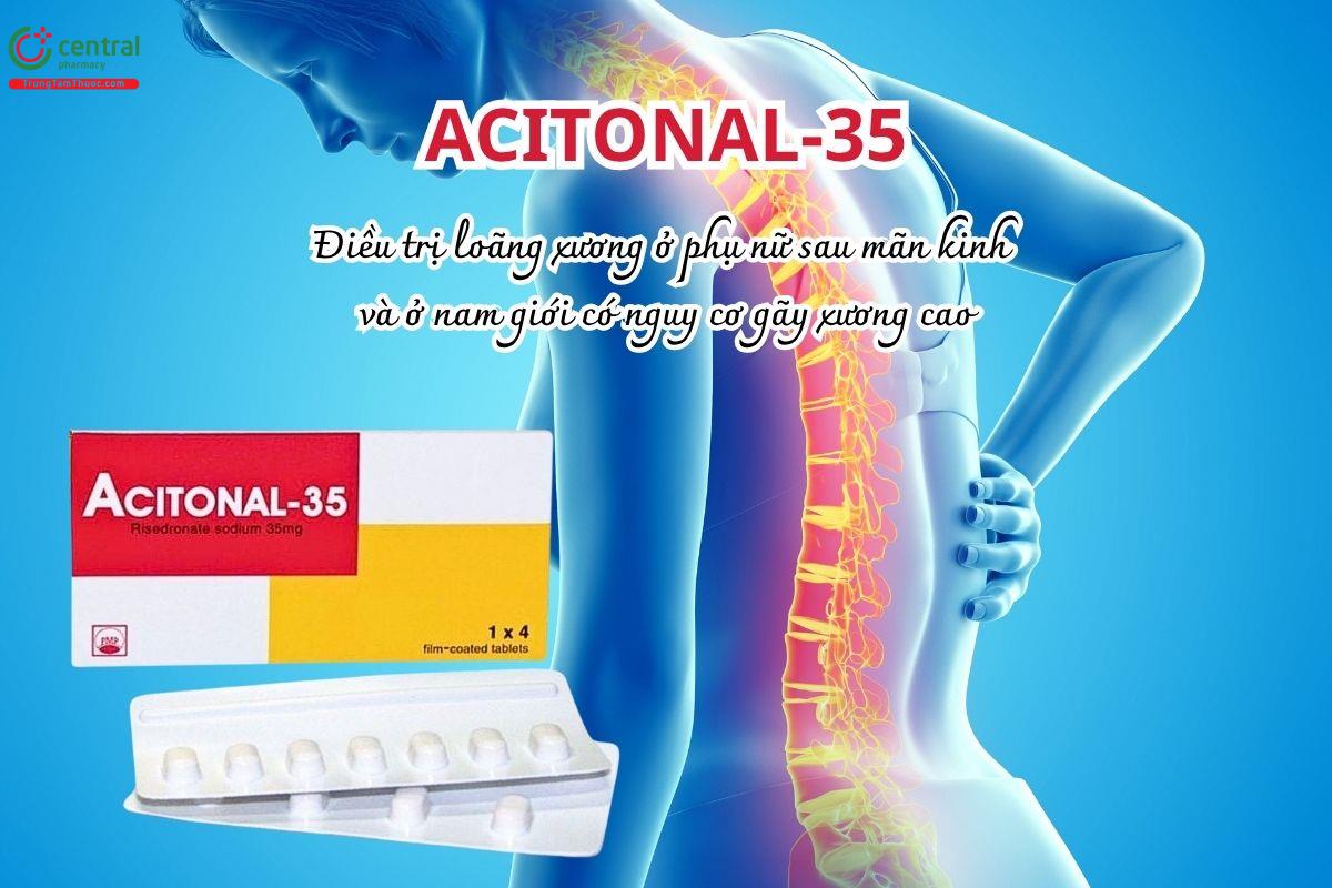 Thuốc Acitonal-35mg phòng, điều trị loãng xương sau mãn kinh và ở nam giới có nguy cơ gãy xương cao