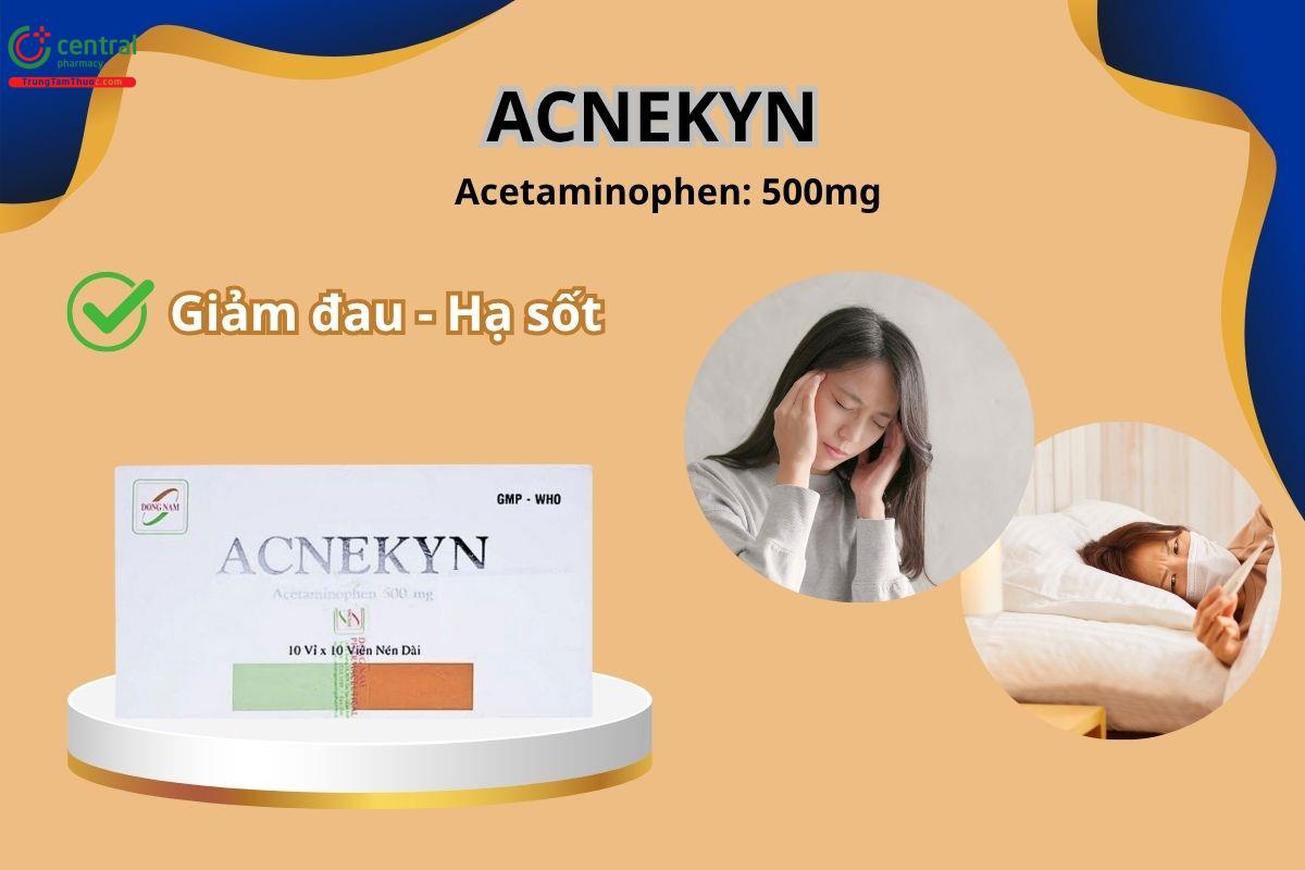 Thuốc Acnekyn 500mg - Giảm đau và hạ sốt từ mức độ nhẹ đến trung bình