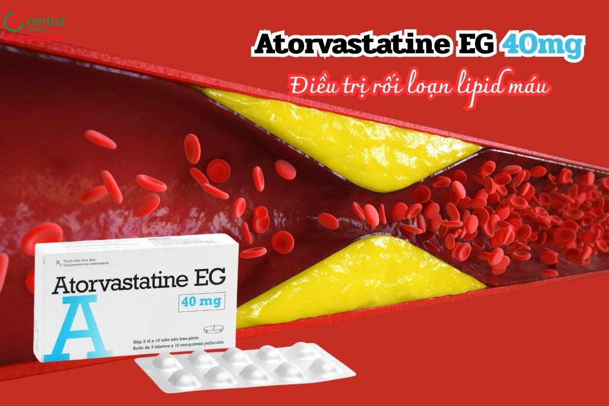 Chỉ định của thuốc Atorvastatine EG 40mg