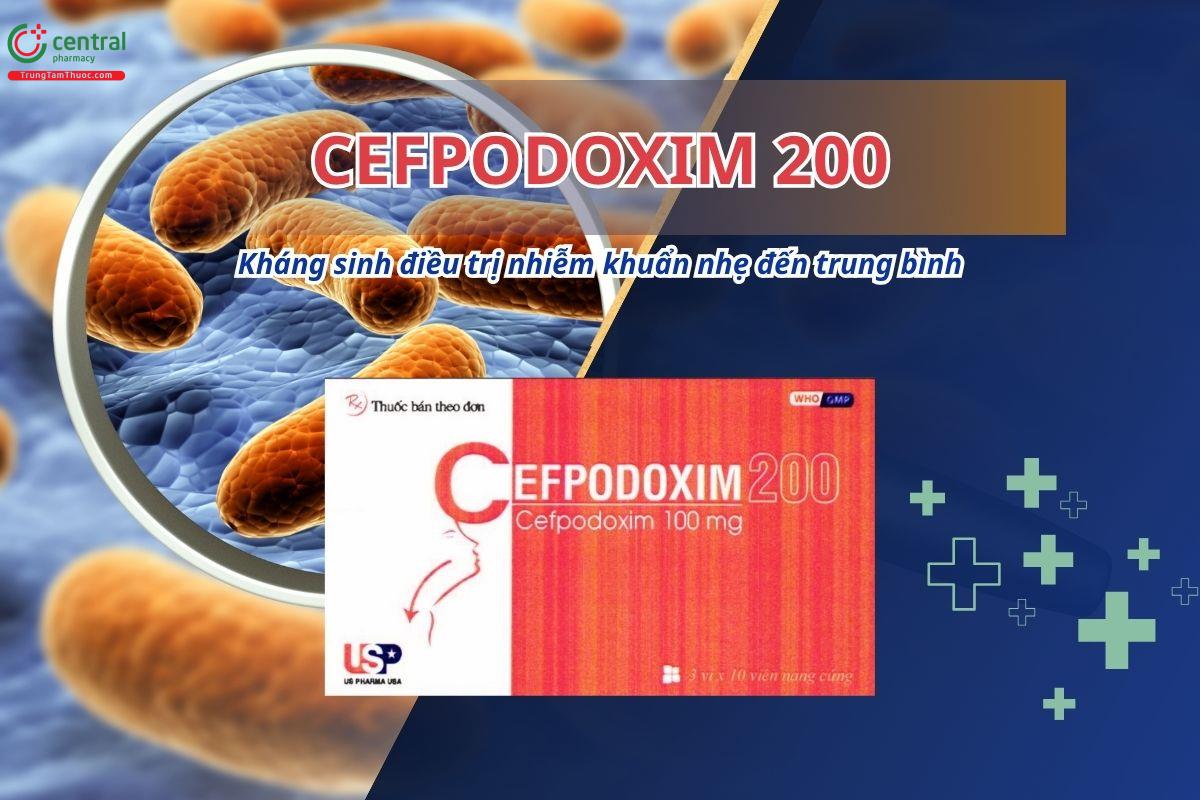 Thuốc Cefpodoxim 200mg US Pharma USA điều trị các nhiễm khuẩn nhẹ đến trung bình