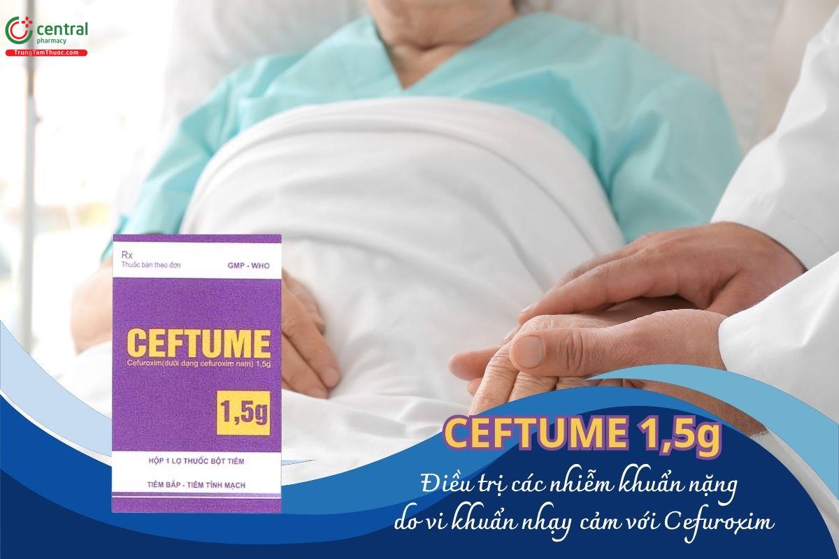 Thuốc Ceftume 1.5g điều trị các nhiễm khuẩn nặng do vi khuẩn nhạy cảm với Cefuroxim