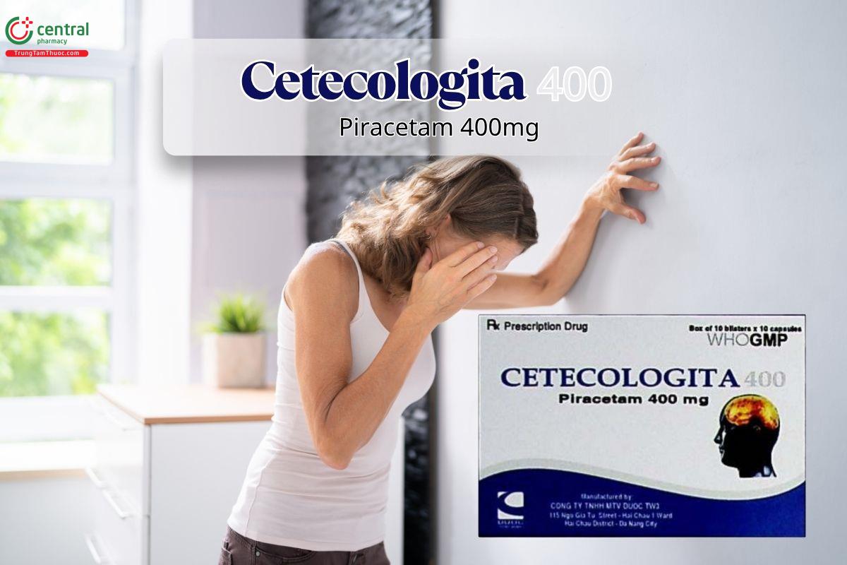 Thuốc Cetecologita 400mg điều trị chóng mặt, cải thiện trí nhớ
