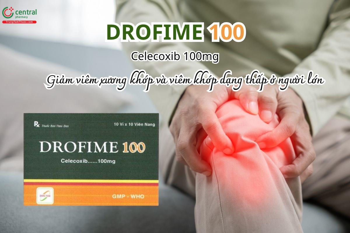 Thuốc Drofime 100mg giúp giảm triệu chứng viêm xương khớp và viêm khớp dạng thấp ở người lớn