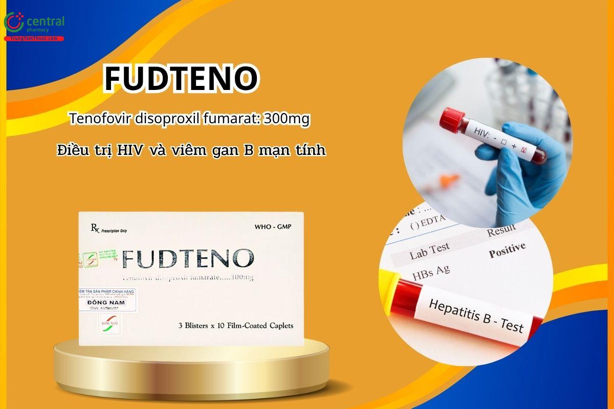 Thuốc Fudteno 300mg - Điều trị nhiễm HIV và bệnh viêm gan B mạn tính