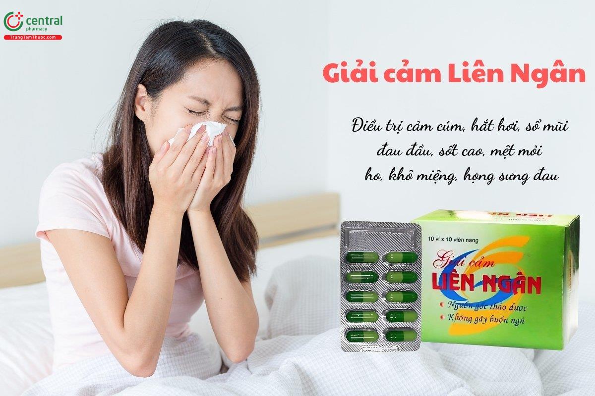 Thuốc Giải cảm Liên Ngân điều trị cảm cúm, đau đầu, sốt cao, ho