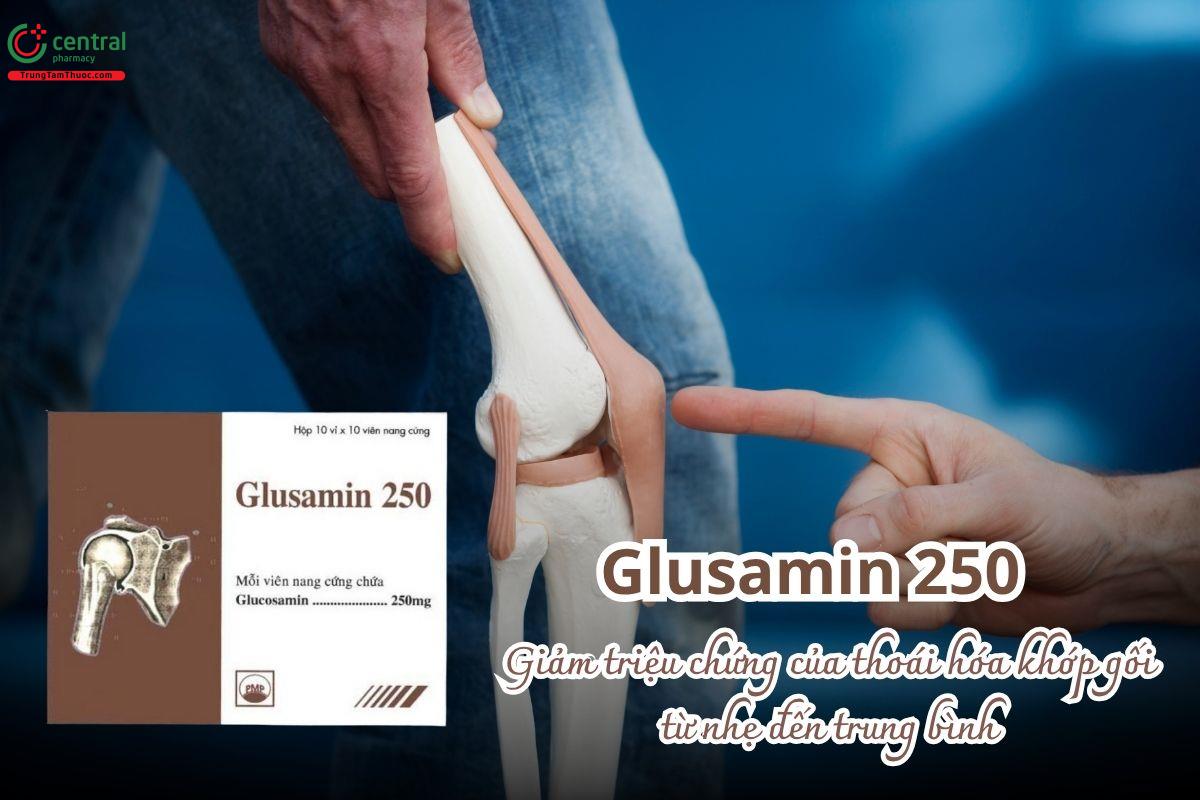 Thuốc Glusamin 250mg Pymepharco giúp giảm triệu chứng của thoái hóa khớp gối ở mức độ từ nhẹ đến trung bình