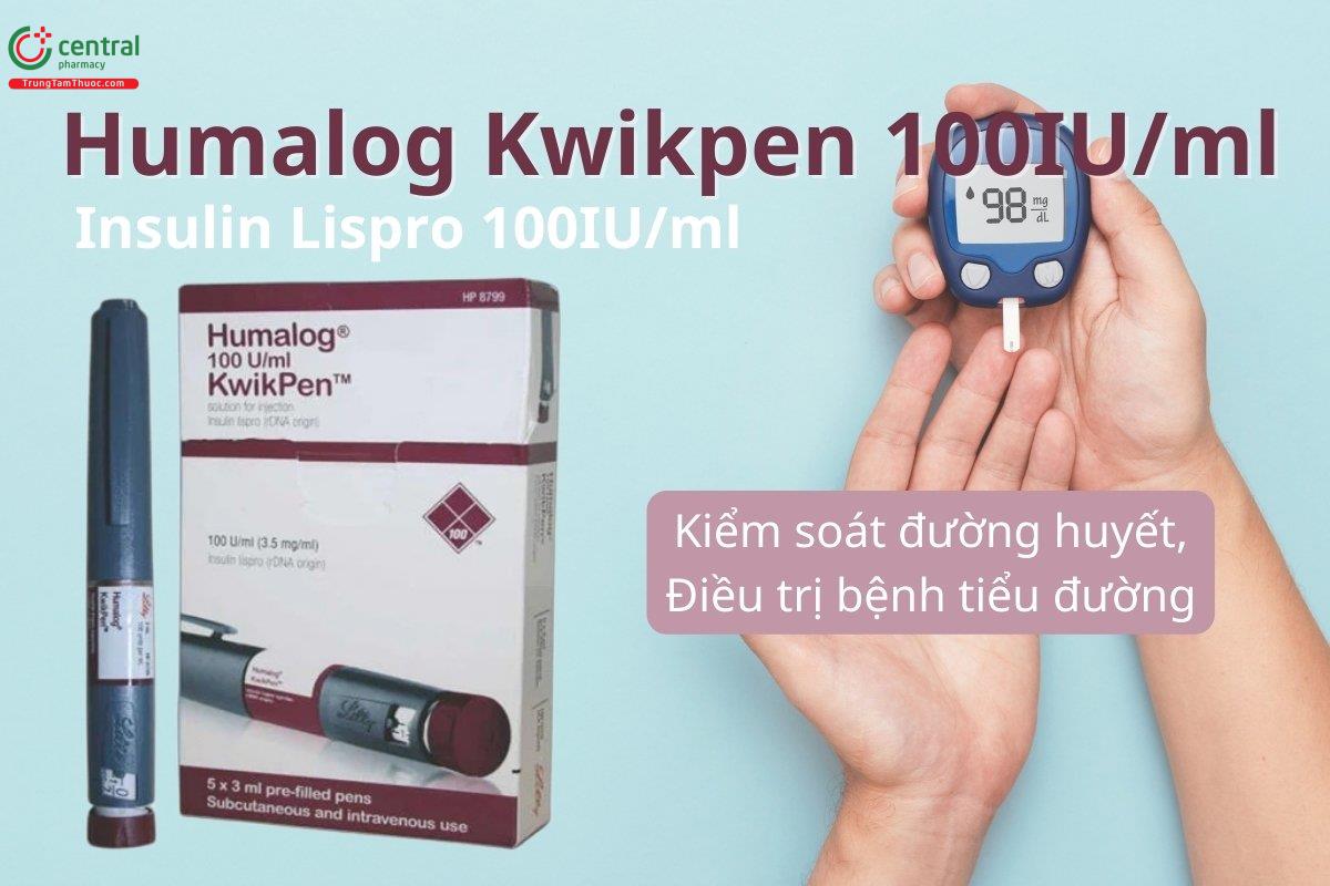 Thuốc Humalog Kwikpen 100IU/ml 