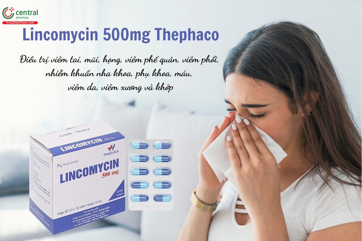 Thuốc Lincomycin 500mg Thephaco