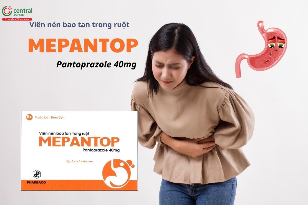Thuốc Mepantop 40mg điều trị loét dạ dày, tá tràng, hội chứng Zollinger–Ellison và phối hợp kháng sinh khi nhiễm Helicobacter pylori