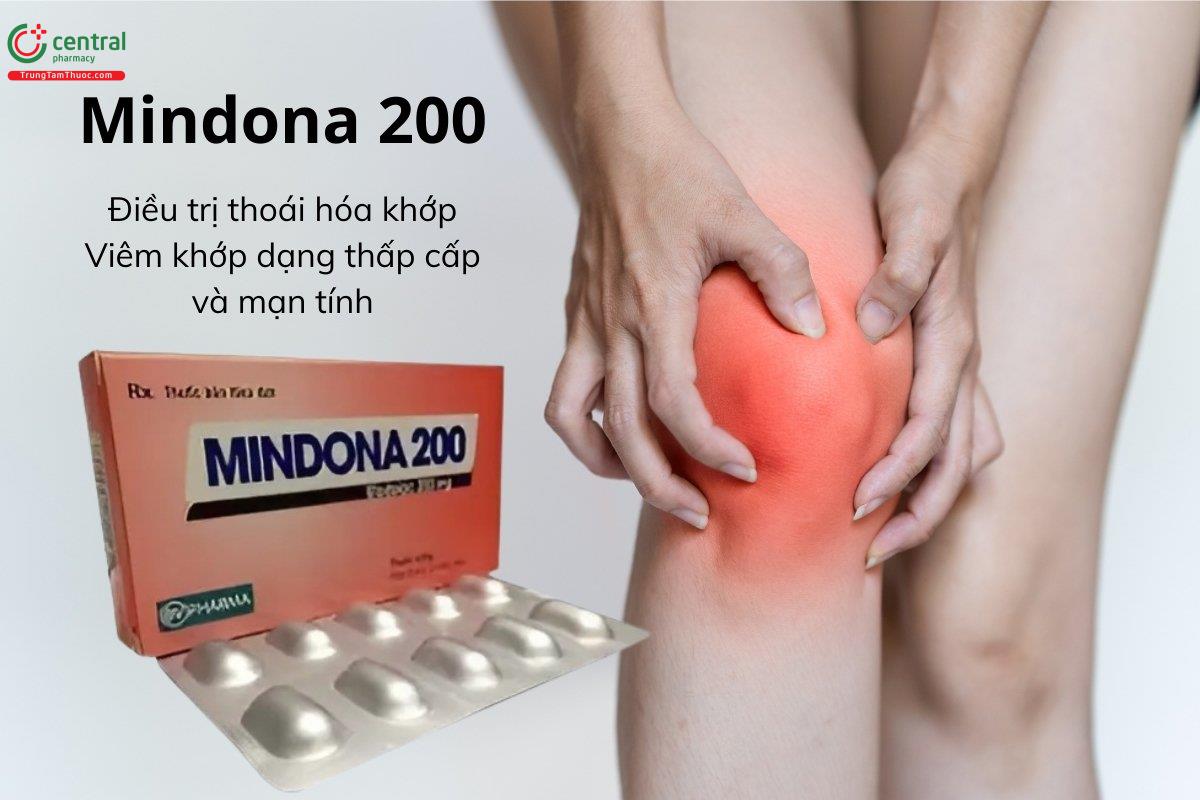Thuốc Mindona 200 điều trị thoái hóa khớp, viêm khớp dạng thấp