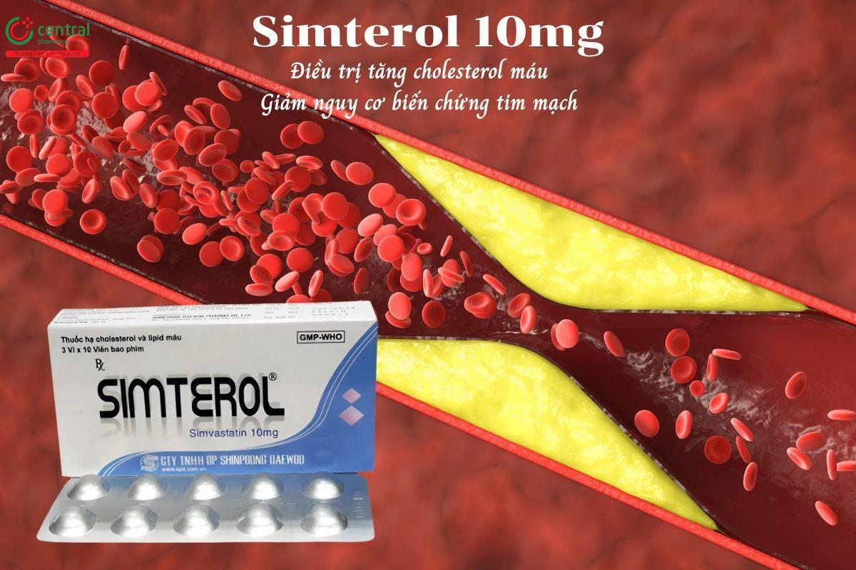 Thuốc Simterol 10mg chứa Simvastatin điều trị tăng cholesterol máu, giảm nguy cơ biến chứng tim mạch ở người mắc bệnh tim do xơ vữa động mạch hoặc đái tháo đường