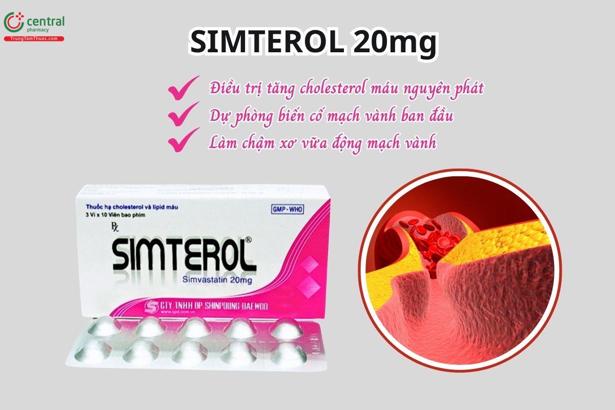 Thuốc Simterol 20mg điều trị tăng cholesterol máu, dự phòng biến cố mạch vành, làm chậm tiến triển xơ vữa động mạch