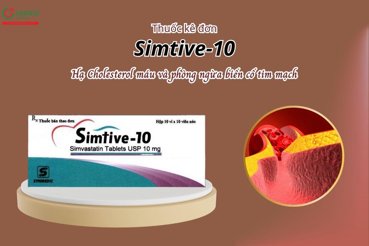 Thuốc Simtive 10mg giúp hạ Cholesterol máu và phòng ngừa biến cố tim mạch