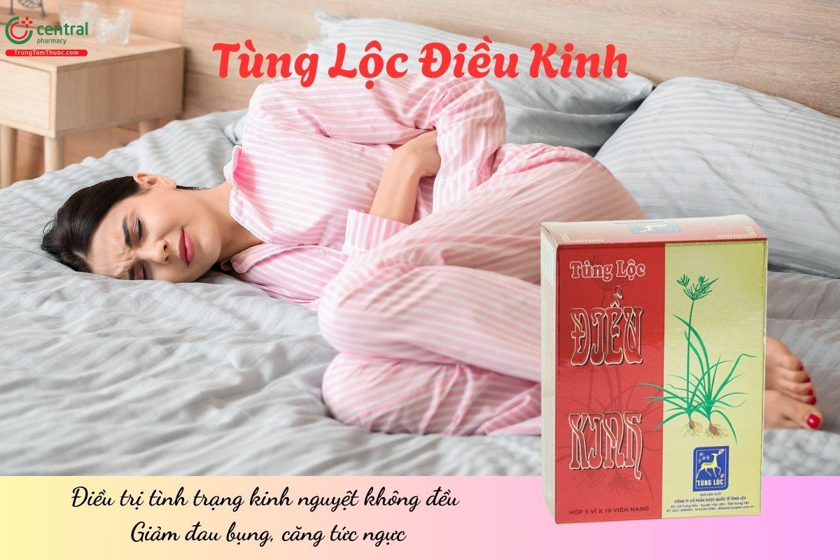 Tùng Lộc Điều Kinh điều trị tình trạng kinh nguyệt không đều, giúp giảm triệu chứng khó chịu như đau bụng, căng tức ngực