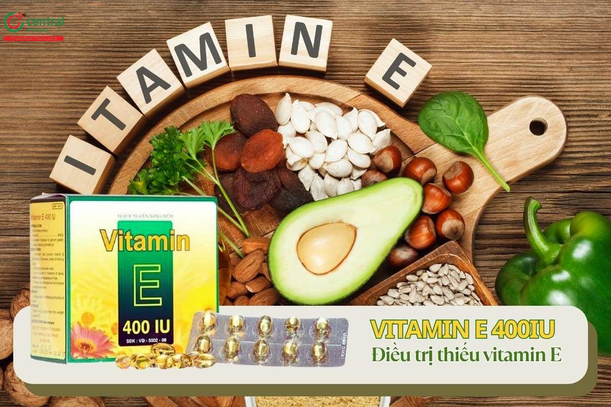 Thuốc Vitamin E 400IU Medisun điều trị thiếu vitamin E ở người lớn
