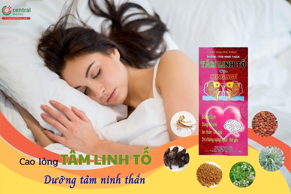 Cao lỏng Tâm linh tố có công dụng dưỡng tâm ninh thần