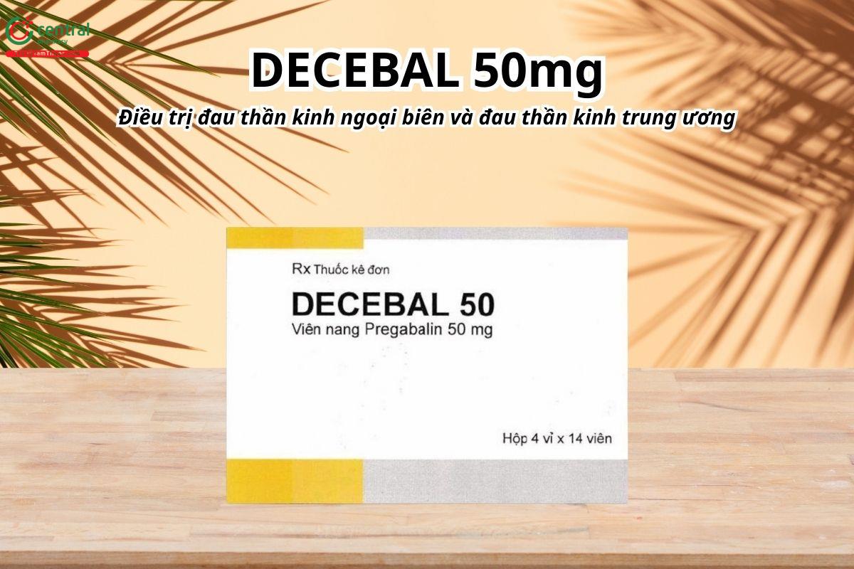 Thuốc Decebal 50mg điều trị đau thần kinh ngoại biên và đau thần kinh trung ương