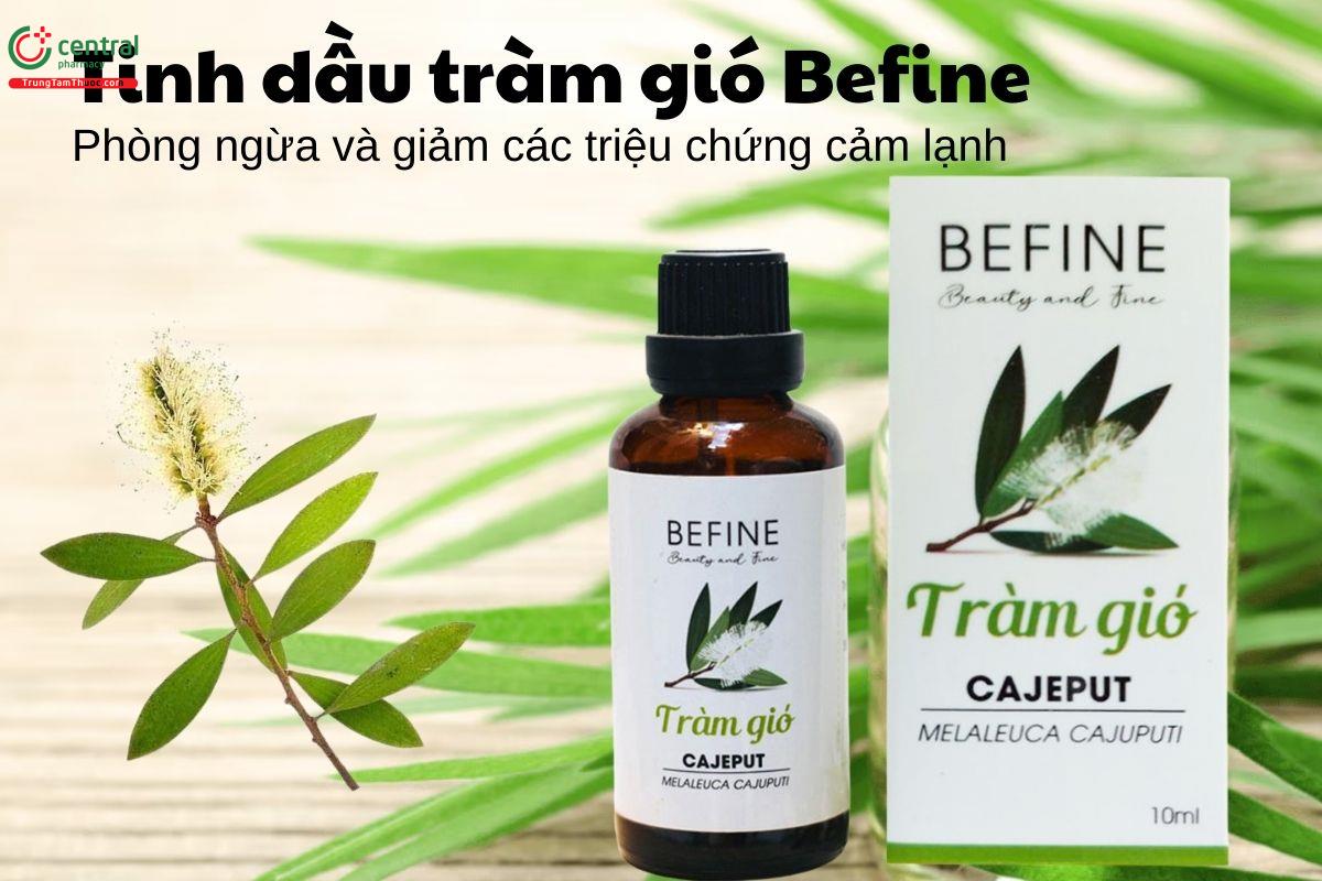 Tinh dầu tràm gió Befine - Phòng ngừa và giảm các triệu chứng cảm lạnh