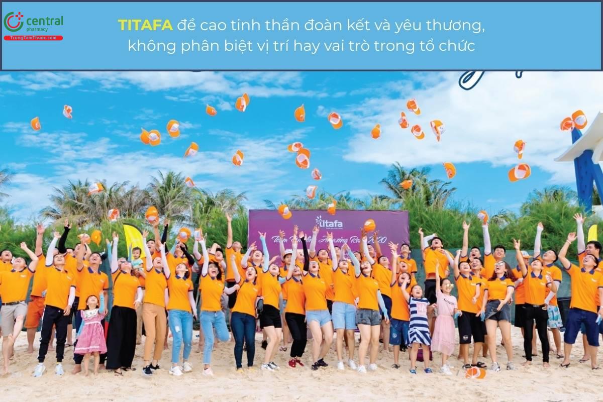 TITAFA đề cao tinh thần đoàn kết và yêu thương, không phân biệt vị trí hay vai trò trong tổ chức