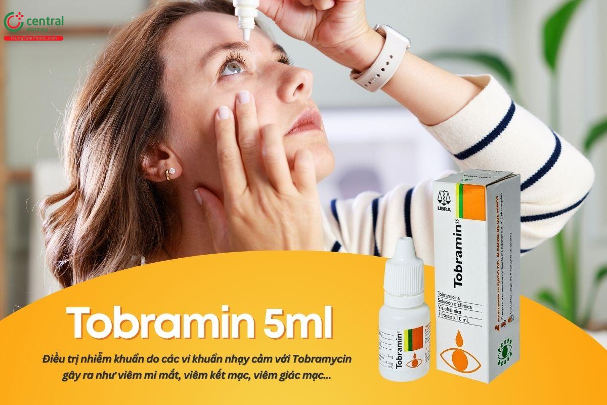 Thuốc Tobramin 5ml điều trị các vấn đề do nhiễm khuẩn tại mắt
