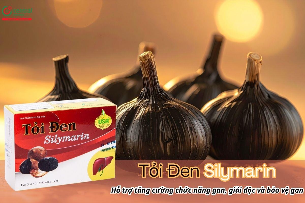 Tỏi Đen Silymarin hỗ trợ tăng cường chức năng gan, giải độc và bảo vệ gan