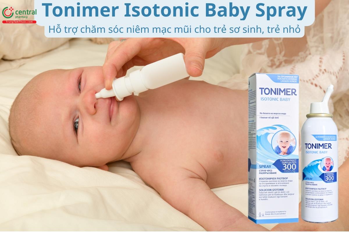 Xịt mũi Tonimer Isotonic Baby Spray hỗ trợ chăm sóc niêm mạc mũi cho trẻ em