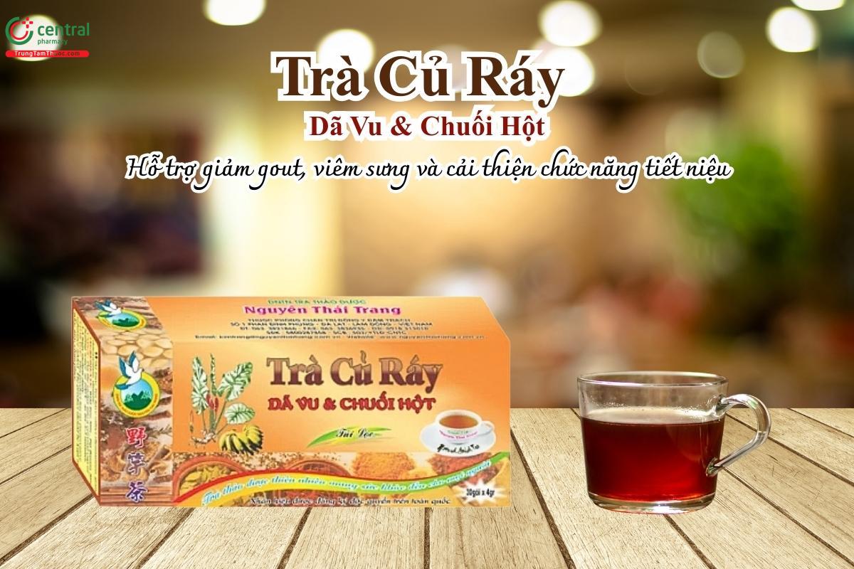 Trà củ ráy dã vu & chuối hột hỗ trợ giảm gout, viêm sưng và cải thiện chức năng tiết niệu