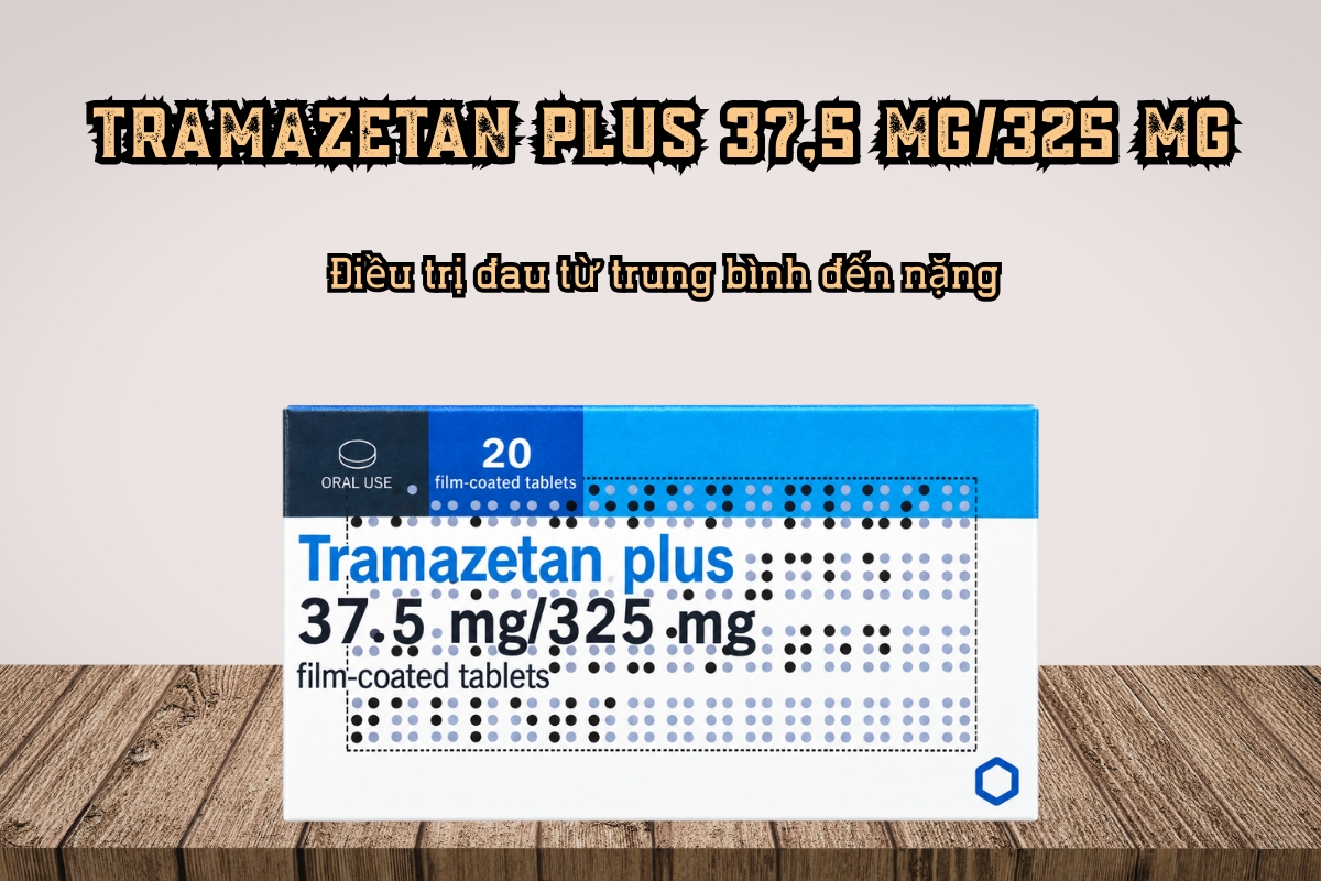 Thuốc giảm đau Tramazetan plus 37,5 mg/325 mg