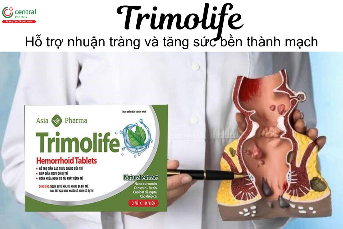 Trimolife - Hỗ trợ nhuận tràng và tăng sức bền thành mạch