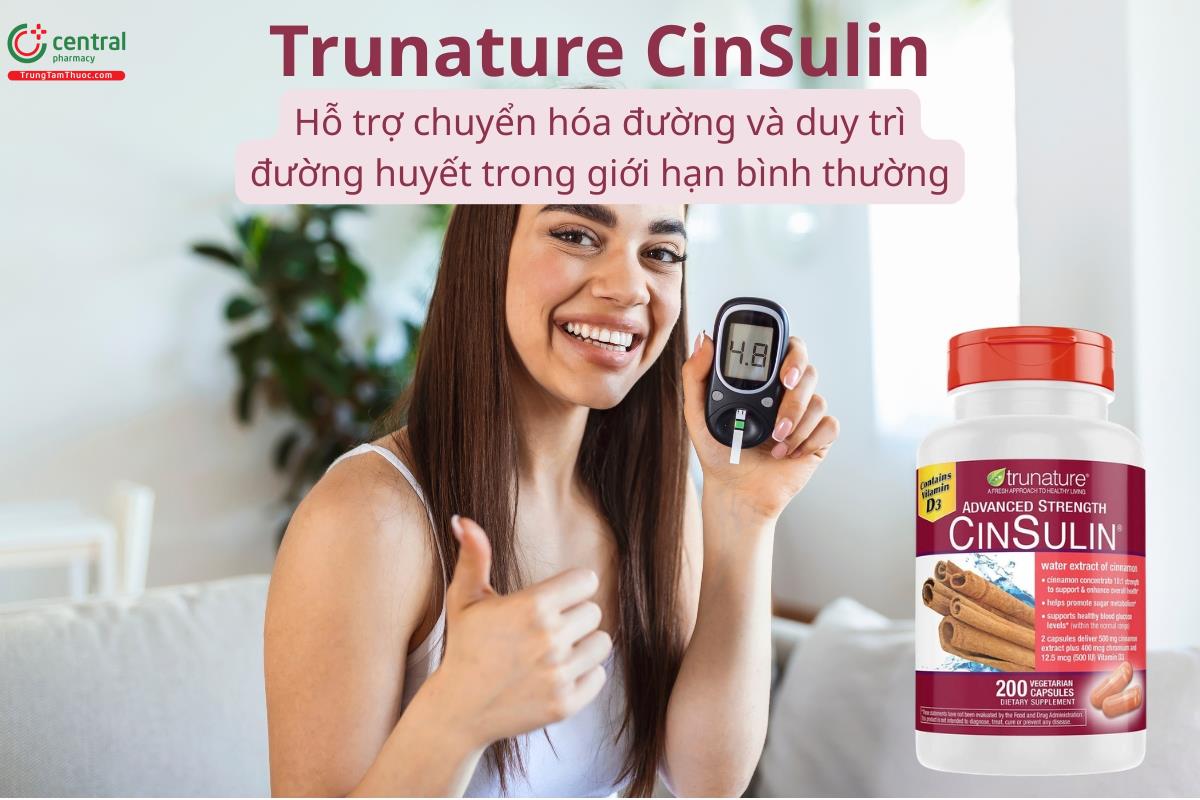 runature CinSulin hỗ trợ duy trì đường huyết trong khoảng bình thường