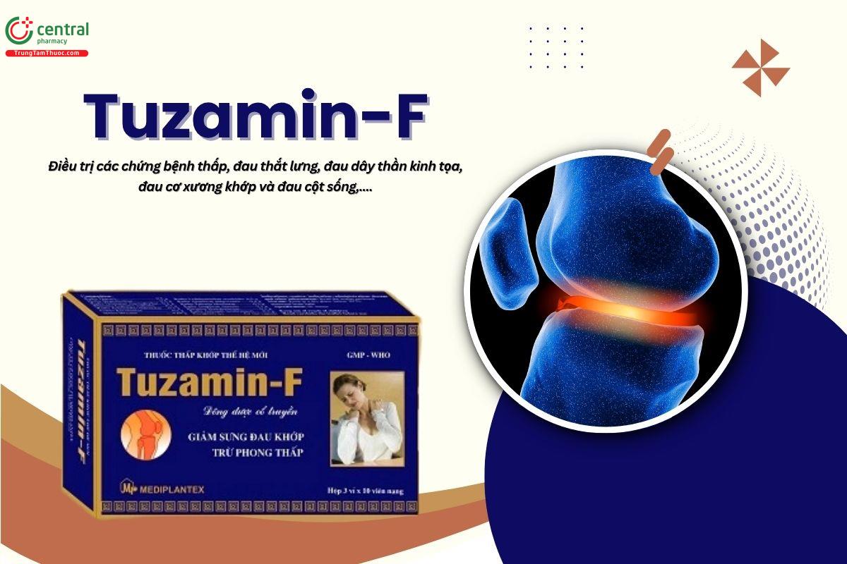 Thuốc Tuzamin F trị phong thấp, đau cột sống, đau dây thần kinh tọa
