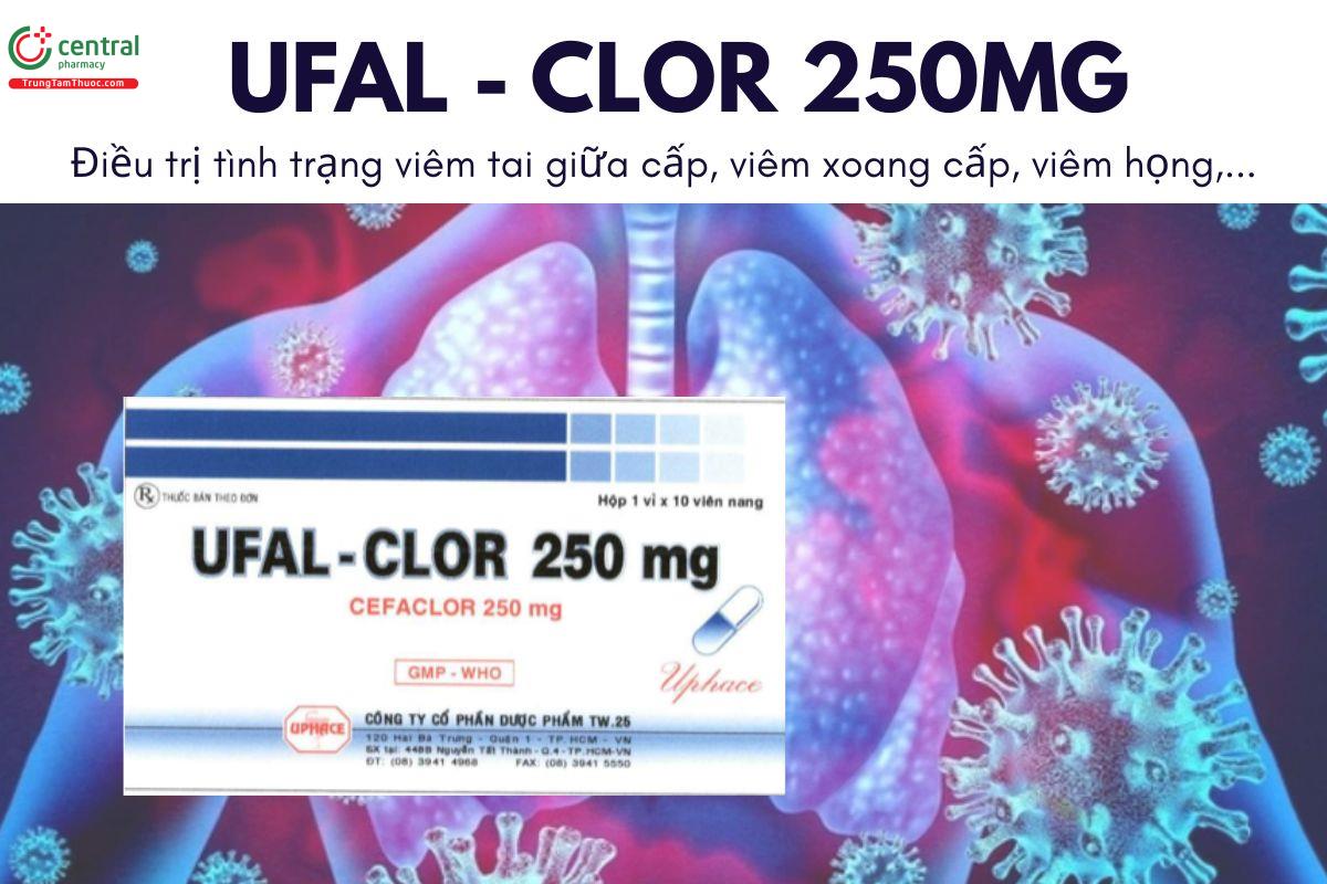 Thuốc Ufal - Clor 250mg - Điều trị viêm xoang cấp, viêm phổi, nhiễm khuẩn da