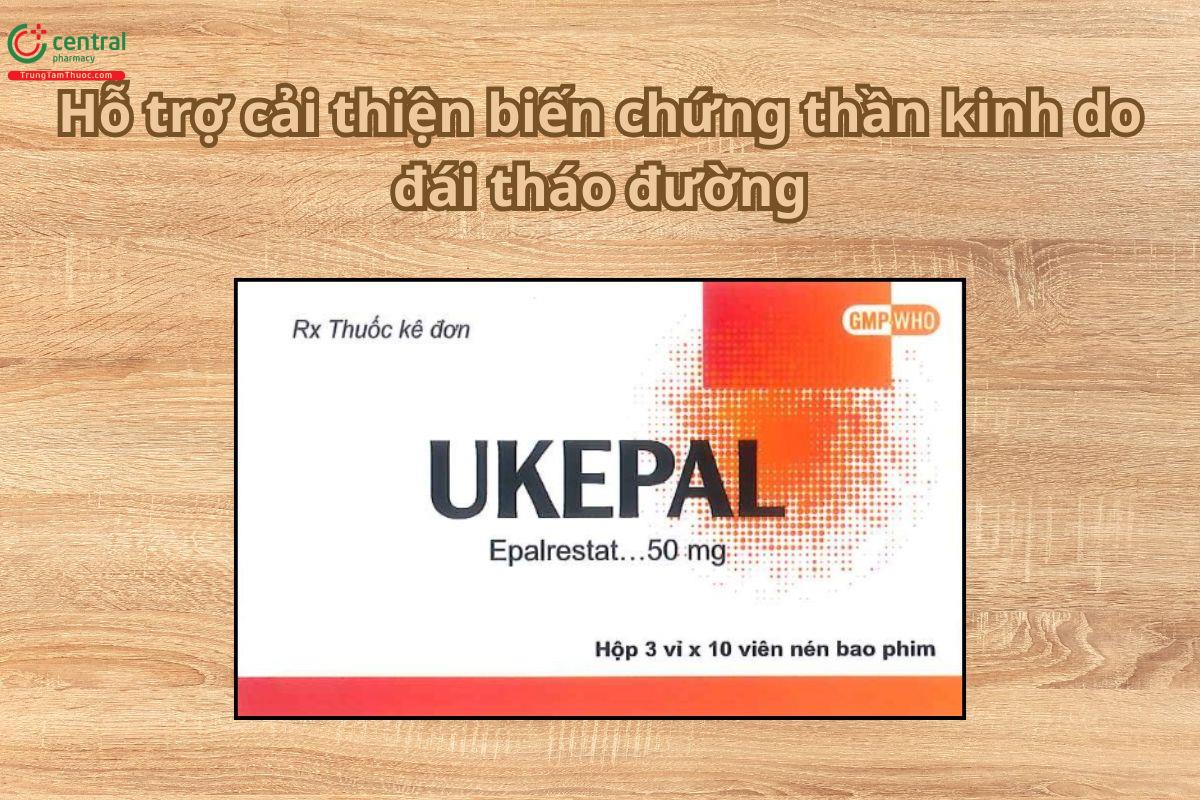 Thuốc Ukepal cải thiện biến chứng thần kinh do đái tháo đường