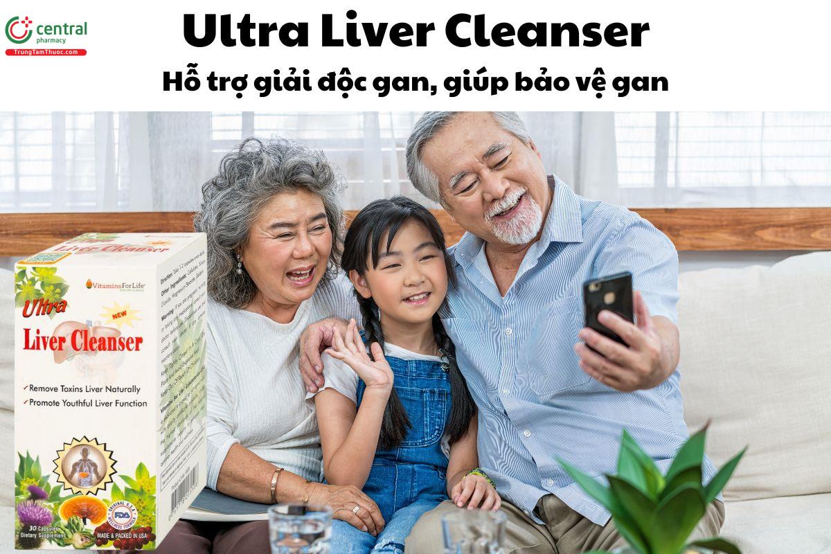 Ultra Liver Cleanser - Giúp thanh nhiệt, giải độc gan và bảo vệ gan