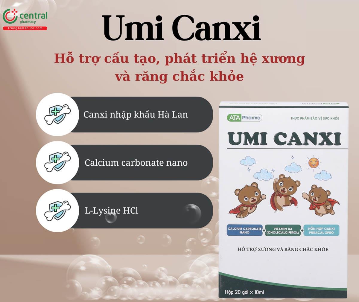 Umi Canxi - Giảm nguy cơ thiếu hụt canxi gây còi xương ở trẻ