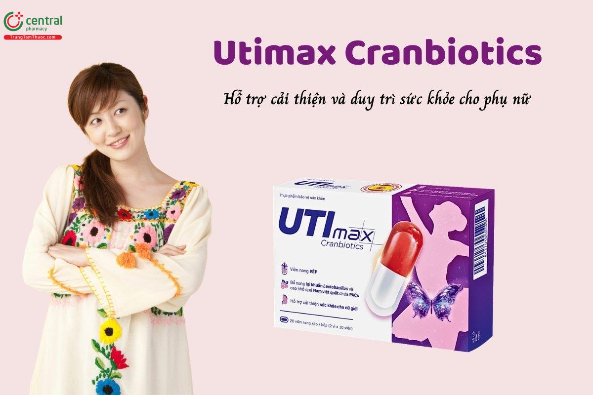 Utimax Cranbiotics hỗ trợ cải thiện và duy trì sức khỏe cho phụ nữ