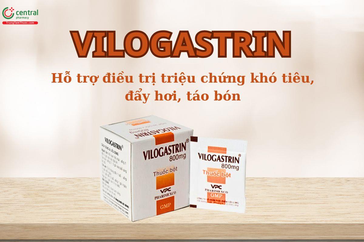 Thuốc Vilogastrin hỗ trợ điều trị triệu chứng khó tiêu, đầy hơi và táo bón