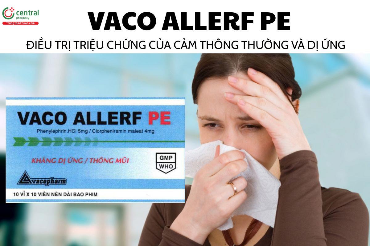 Thuốc Vaco Allerf PE - Điều trị triệu chứng của cảm thông thường và dị ứng