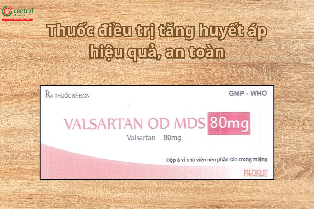 Thuốc Valsartan OD MDS 80mg điều trị tăng huyết áp hiệu quả, an toàn