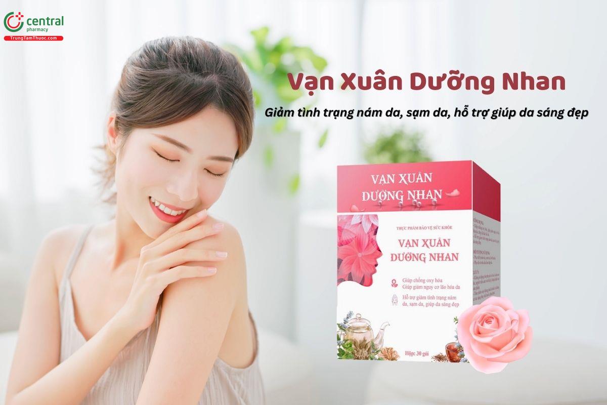 Vạn Xuân Dưỡng Nhan có tác dụng gì?