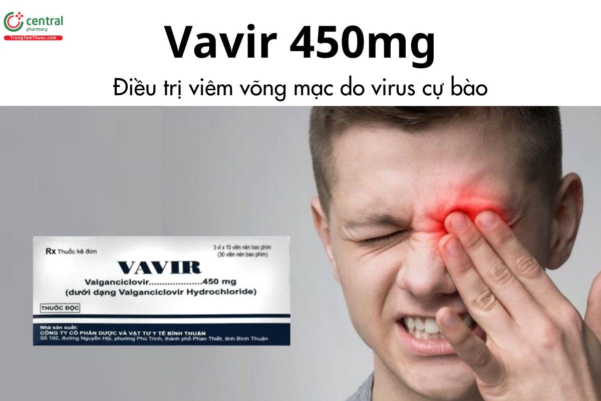Thuốc Vavir 450mg - Điều trị viêm võng mạc do virus cự bào