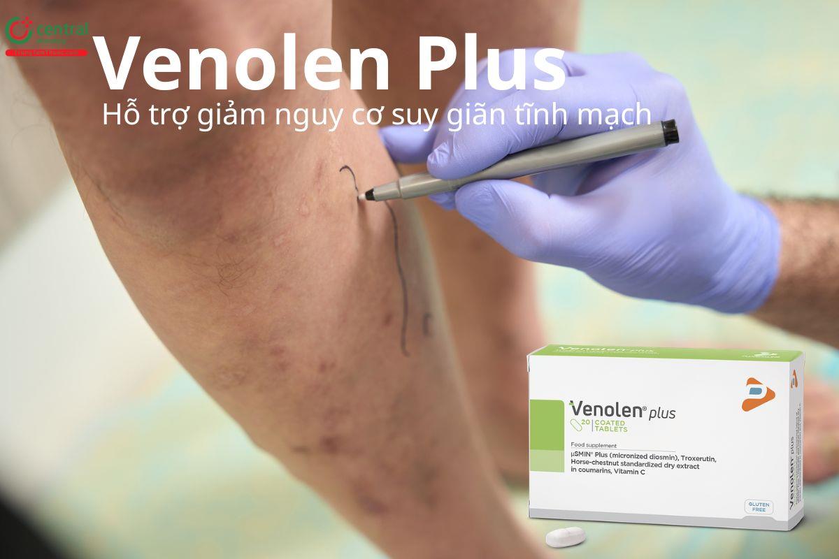 Venolen Plus hỗ trợ giảm nguy cơ suy giãn tĩnh mạch