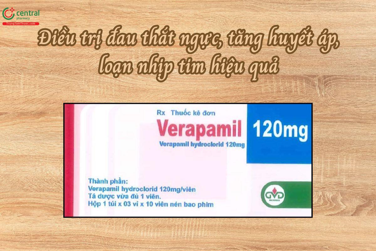 Thuốc Verapamil 120mg điều trị đau thắt ngực, tăng huyết áp, loạn nhịp tim