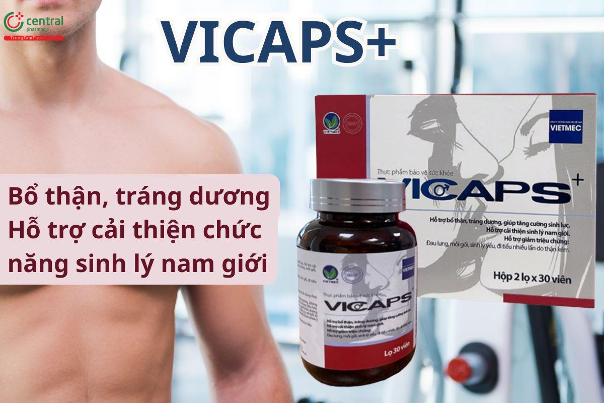 Vicaps+ giúp tăng cường sức khỏe, sinh lý nam giới