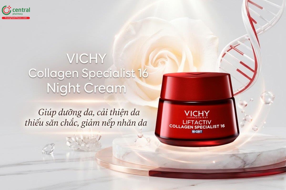 Kem dưỡng ban đêm Vichy Laboratoires Liftactiv Collagen Specialist 16 chống lão hoá