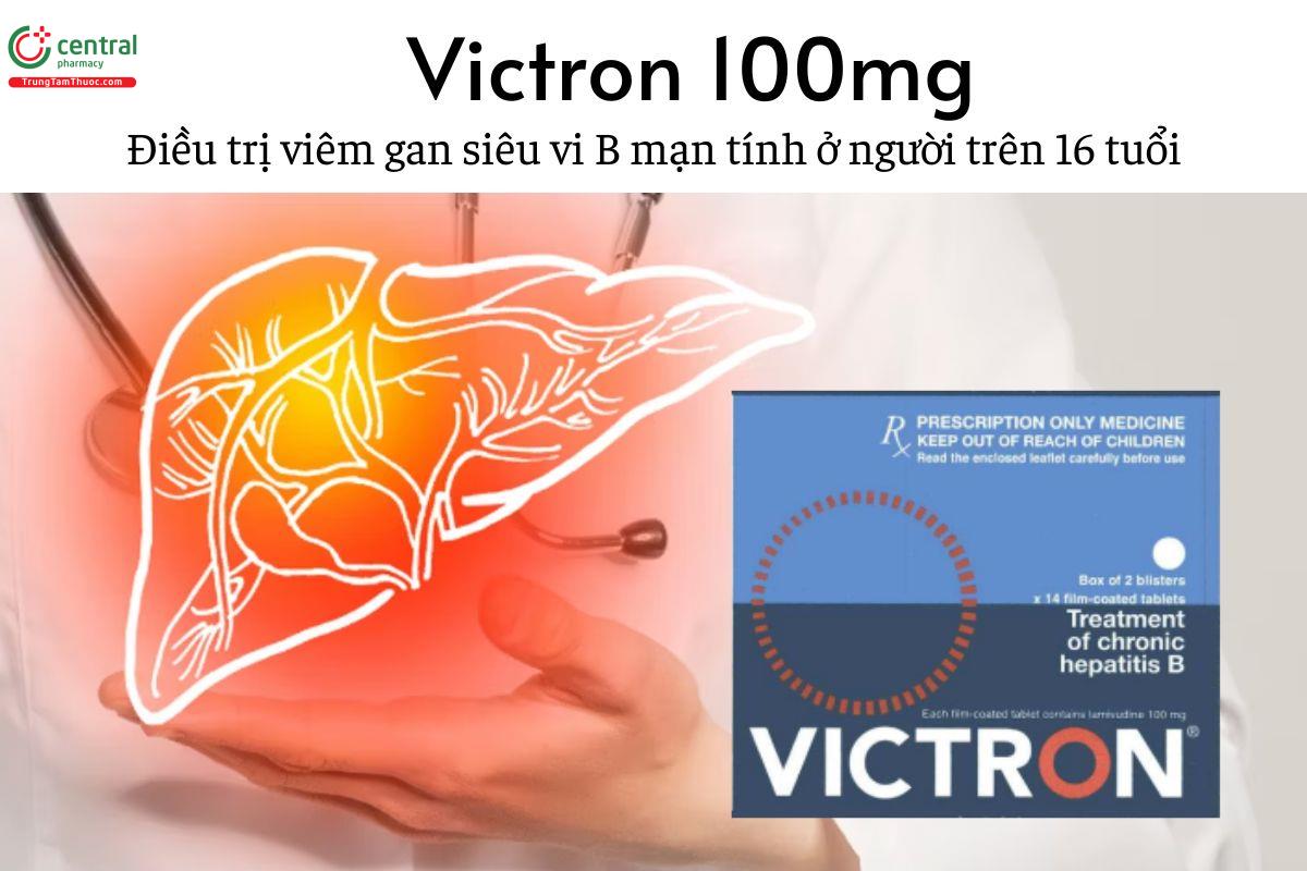 Thuốc Victron 100mg - Điều trị viêm gan siêu vi B mạn tính ở người trên 16 tuổi