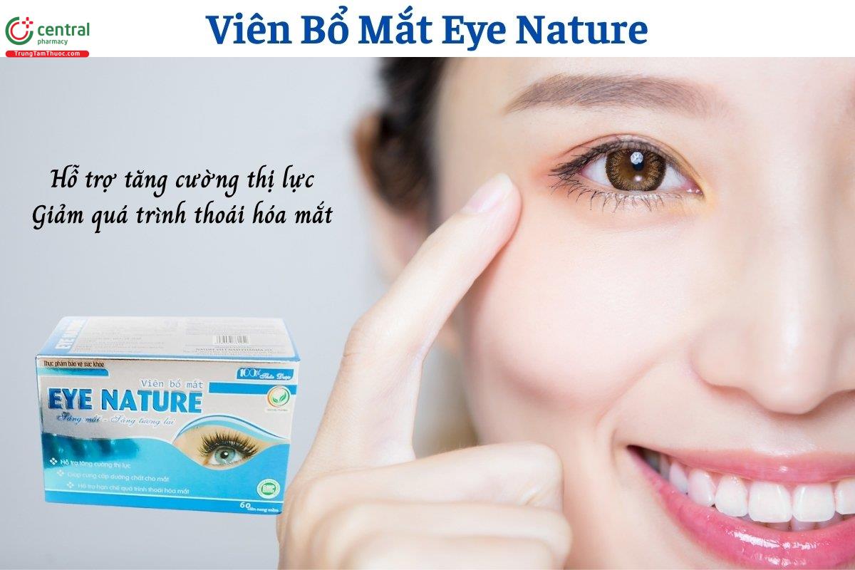 Viên Bổ Mắt Eye Nature hỗ trợ tăng cường thị lực, giảm thoái hóa mắt