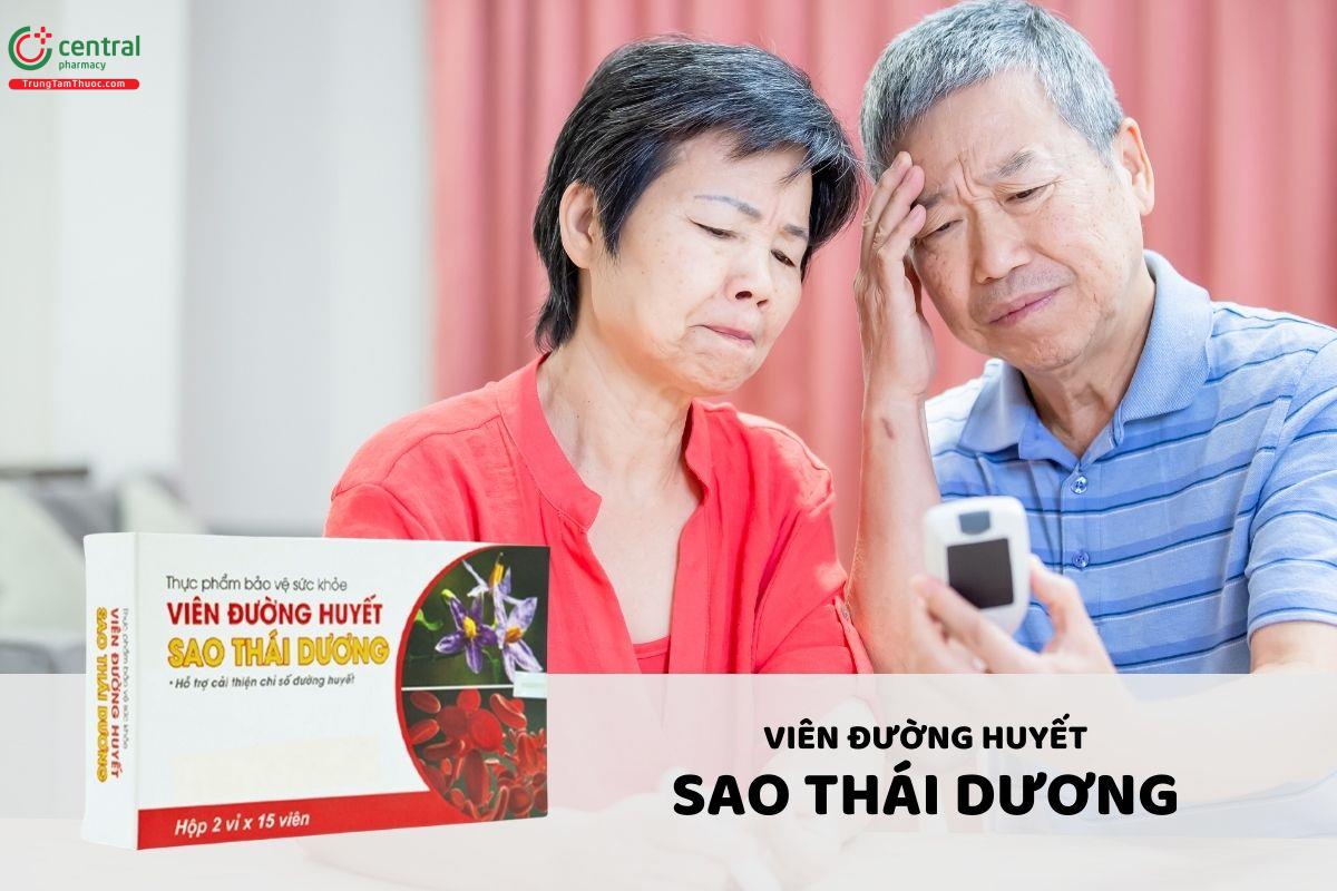 Viên đường huyết Sao Thái Dương có tác dụng gì?