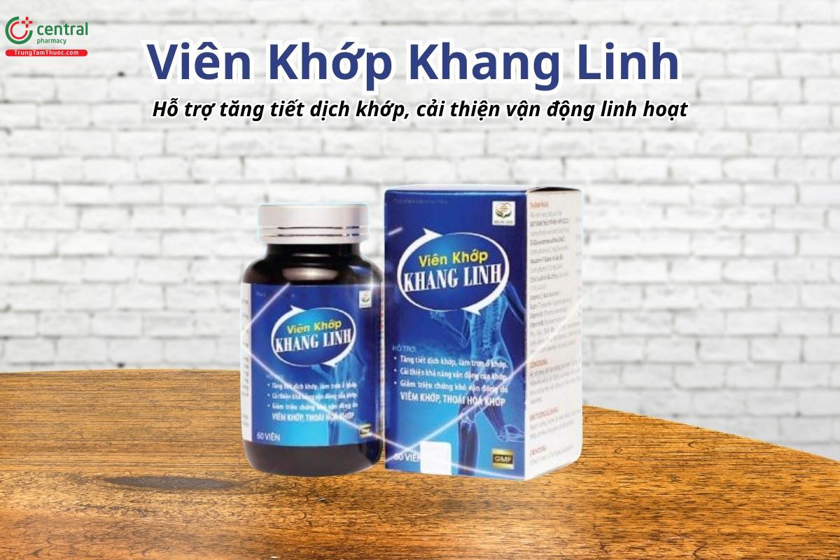 Viên Khớp Khang Linh hỗ trợ tăng tiết dịch khớp, cải thiện vận động linh hoạt